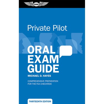 ASA Oral Exam Guide (Private Pilot)