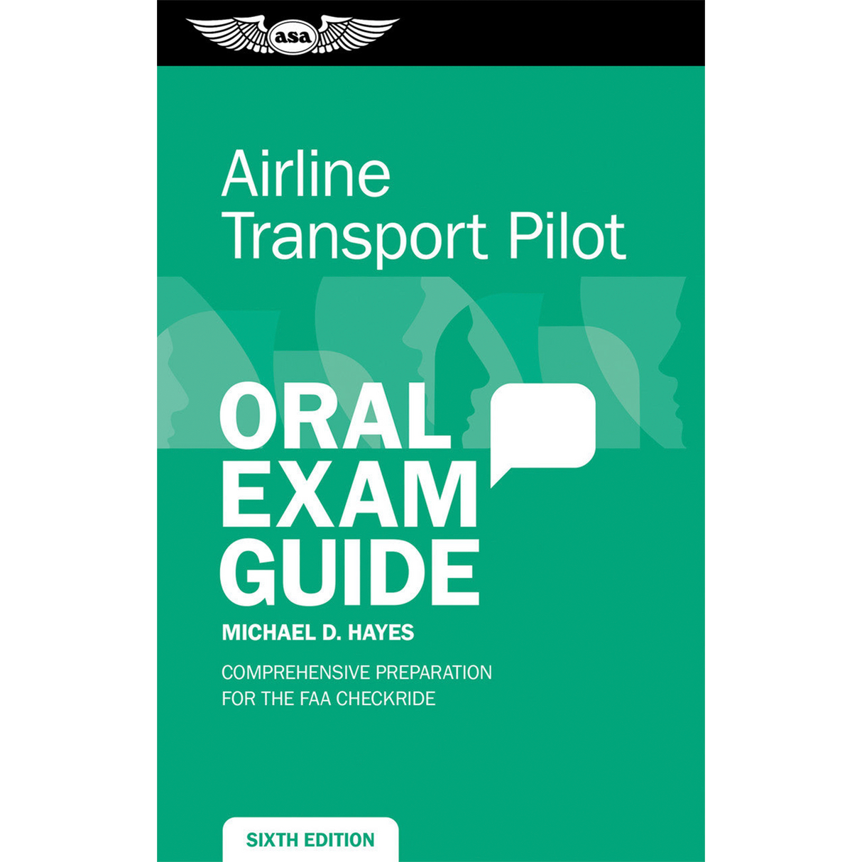 ASA Oral Exam Guide (Airline Transport Pilot)